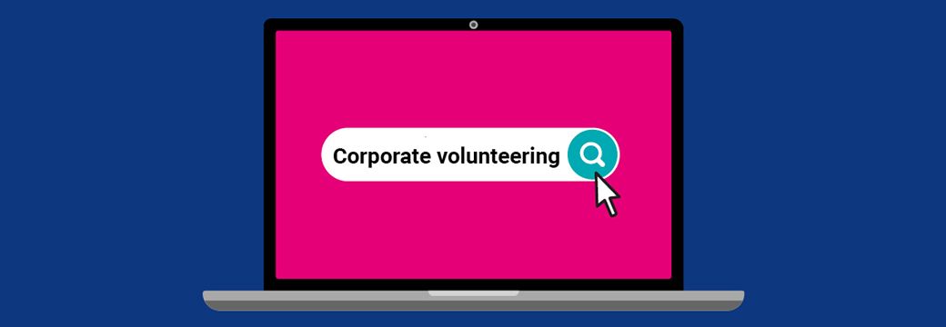 Finding the right Corporate Volunteering opportunity